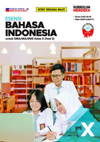 ESENSI BAHASA INDONESIA KELAS X