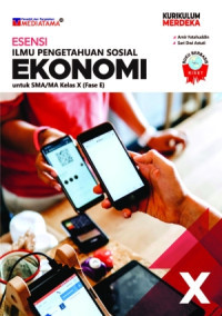 ESENSI ILMU PENGETAHUAN SOSIAL: EKONOMI KELAS X