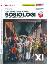 ESENSI ILMU PENGETAHUAN SOSIAL: SOSIOLOGI KELAS XI