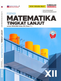 ESENSI MATEMATIKA TINGKAT LANJUT KELAS XII