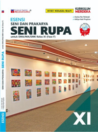 ESENSI SENI DAN PRAKARYA (SENI RUPA) KELAS XI